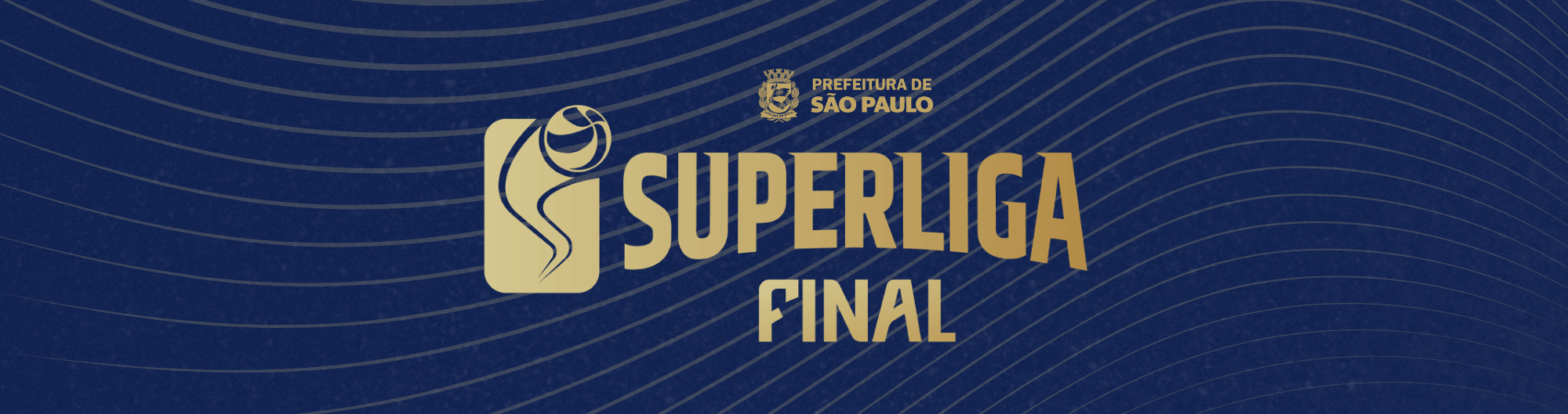 Na imagem, banner da final da Superliga 2026.