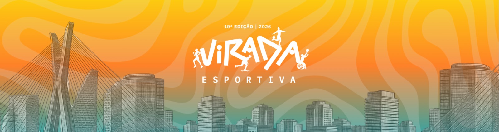 Na imagem, banner de divulgação da Virada Esportiva 2026.