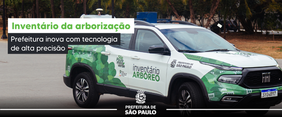 Fotografia de uma caminhonete branca adesivada com a identidade visual do “Inventário Arbóreo”, estacionada em via urbana. No canto superior esquerdo, texto em destaque: “Inventário da arborização – Prefeitura inova com tecnologia de alta precisão”. Logotipo da Prefeitura de São Paulo na parte inferior.