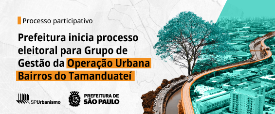 Um fundo branco texturizado dividindo com o horizonte de cidade cortada por uma avenida marginal e uma árvore grande e verde. Texto: Processo participativo; Prefeitura inicia processo eleitoral para Grupo de Gestão da Operação Urbana Bairros do Tamanduateí